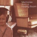 Buy Memories From A Fading Room