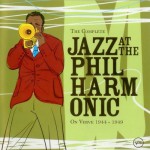 Buy The Complete Jazz At The Philharmonic On Verve 1944-1949 CD1