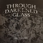 Buy Through Darkened Glass