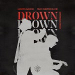 Buy Drown (Feat. Clinton Kane) (Matroda Remix) (CDS)