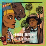 Buy Philou Louzolo Presents Zolo Grooves