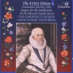 Buy The Byrd Edition Vol. 8: Cantiones Sacrae 1589 & Propers For The Purification