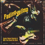 Buy Fading Yellow Vol. 18 (Another Magical Selection Of 45S From Around The World)