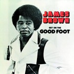 Buy Get On The Good Foot (Vinyl)