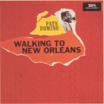 Buy Walkin' To New Orleans