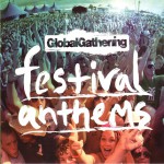 Buy Global Gathering Festival Anthems CD3
