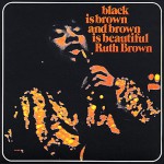 Buy Black Is Brown And Brown Is Beautiful (Vinyl)