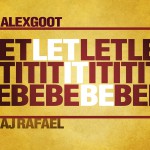 Buy Let It Be (With Aj Rafael) (CDS)