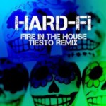 Buy Fire In The House Incl Tiesto Remix (MCD)