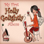 Buy My First Holly Golightly Album