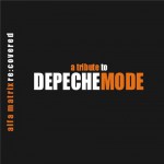 Buy Alfa Matrix Recovered Vol. 1 (A Tribute To Depeche Mode) CD1