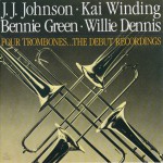 Buy Four Trombones (With J. J. Johnson, Kai Winding & Bennie Green) (Vinyl)
