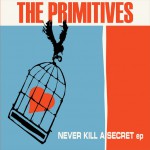 Buy Never Kill A Secret (EP)