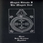 Buy Magick Rituals I: The Magick Seal