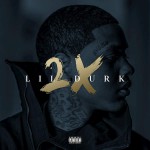 Buy Lil Durk 2X (Deluxe Edition)
