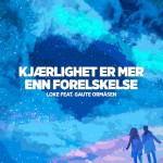 Buy Kjærlighet Er Mer Enn Forelskelse (CDS)