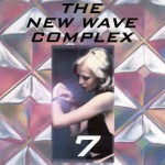 Buy The New Wave Complex Vol. 7