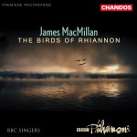 Buy James Macmillan: The Birds Of Rhiannon