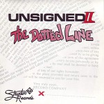 Buy Unsigned II: The Dotted Line