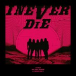 Buy I Never Die