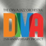 Buy The Diva Jazz Orchestra 25Th Anniversary Project