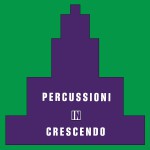 Buy Percussioni In Crescendo (Vinyl)