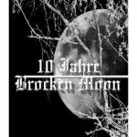 Buy 10 Jahre Brocken Moon CD1