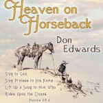 Buy Heaven On Horseback