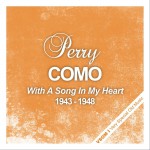 Buy With A Song In My Heart (1943 - 1948) (Remastered)