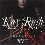 Buy Kay Rush Presents Unlimited XVII CD1