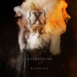 Buy Everything Is Burning (Metanoia Addendum) CD1