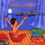 Buy Putumayo Presents: Yoga Lounge