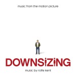 Buy Downsizing: Music From The Motion Picture