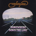 Buy Somewhere Down The Line (Reissued 2008)