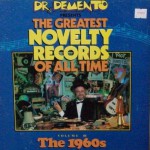 Buy Dr. Demento Presents: The Greatest Novelty Records Of All Time Vol.3 (Vinyl)
