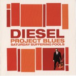 Buy Project Blues: Saturday Suffering Fools
