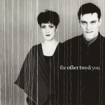 Buy The Other Two & You (Remastered 2024)