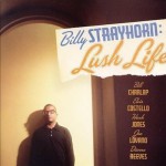 Buy Billy Strayhorn: Lush Life