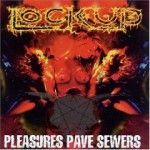 Buy Pleasures Pave Sewers