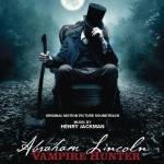 Buy Abraham Lincoln: Vampire Hunter Original Motion Picture Soundtrack