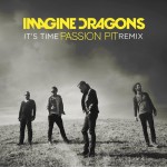 Buy It's Time (Passion Pit Remix) (CDS)