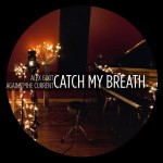 Buy Catch My Breath (CDS)