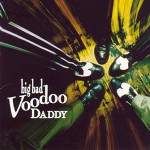Buy Big Bad Voodoo Daddy