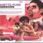 Buy Ghetto Funk Sessions CD1