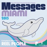 Buy Papa Records & Reel People Music Present Messages Miami 2013 (Compiled & Mixed By Reel People)
