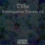 Buy Disintegration Tarraxo (EP)