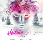 Buy Electric For Life 2016 (By Gareth Emery)
