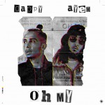 Buy Oh My (Feat. Ay Em) (CDS)