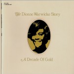 Buy The Dionne Warwick Story - A Decade Of Gold CD1