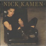 Buy The Complete Collection - Nick Kamen CD1